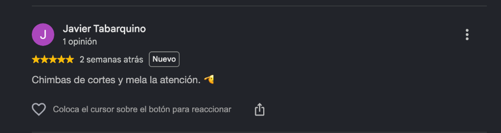 Opinión de Javier Tabarquino en Google Maps: Chimbas de cortes y mela la atención